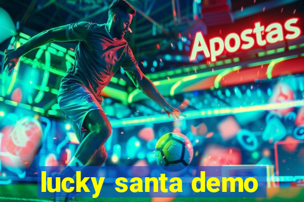 lucky santa demo